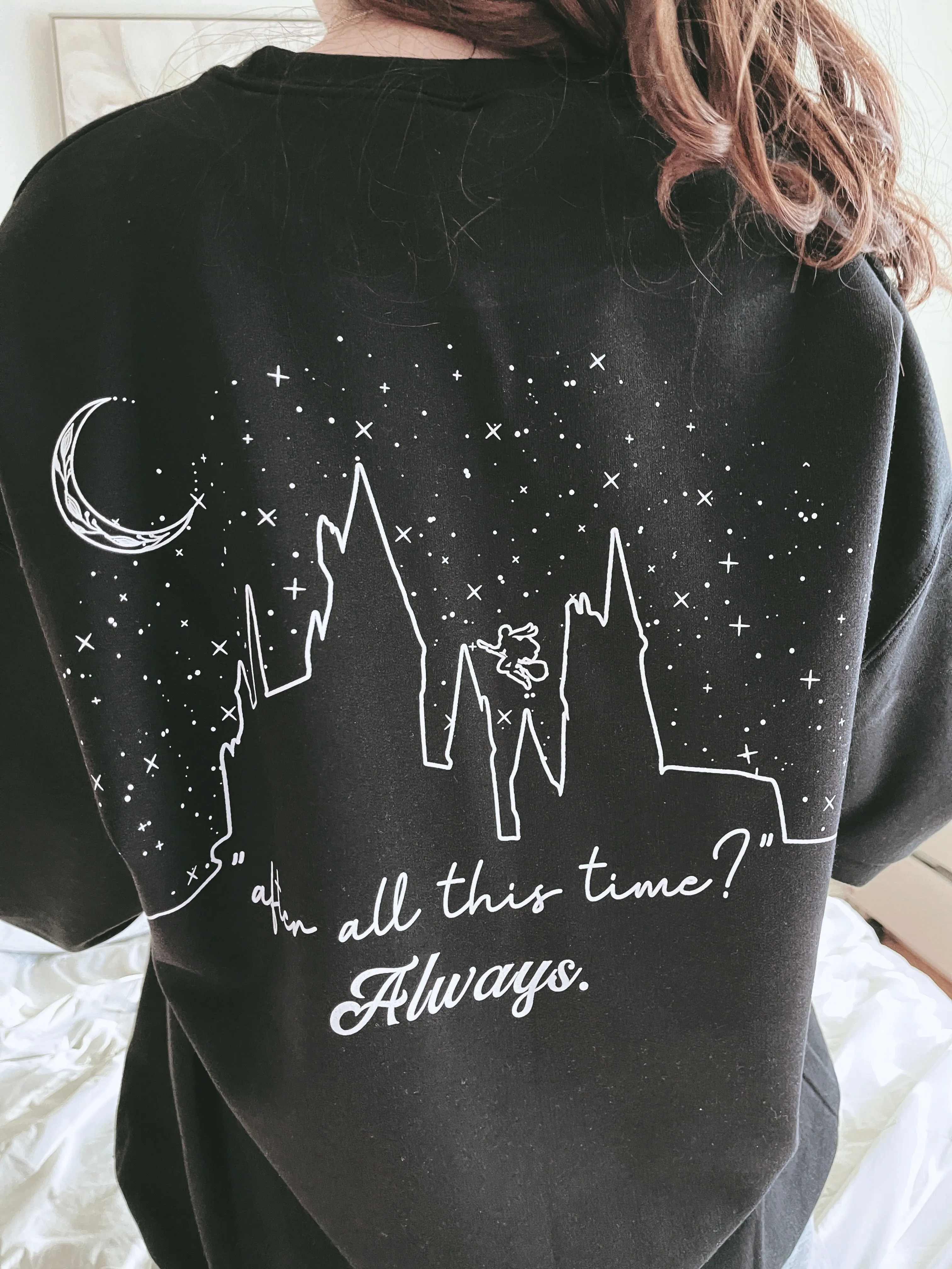 After All This Time Always Sweatshirt